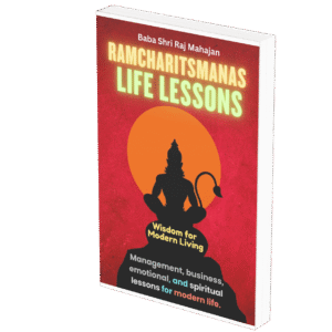Ramcharitmanas Life Lessons: Wisdom for Modern Living